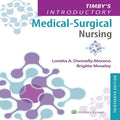 Timby's Introductory Medical-Surgical Nursing 13th Edition Moreno TEST BANK