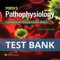 Porth’s Pathophysiology Concepts of Altered Health States 10th Edition Norris TEST BANK