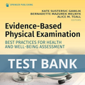 Evidence-Based Physical Examination Best Practices for Health & Well-Being Assessment 1st Edition TEST BANK