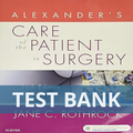 Alexander's care of the patient in surgery 16th edition rothrock TEST BANK